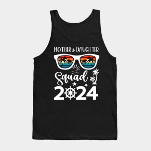 Mother & Daughter Cruise 2024 Vacation Squad Gift For Women Tank Top